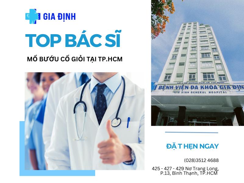 Top 5 Bác sĩ mổ bướu cổ giỏi, uy tín tại TP.HCM