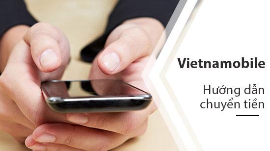 Hướng dẫn gửi tiền từ Viettel đến Vietnamobile