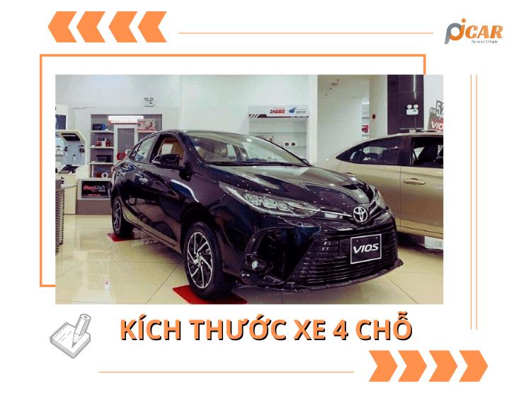 Kích thước xe 4 chỗ【Vios, Kia Moring, Camry, Hyundai i10...】