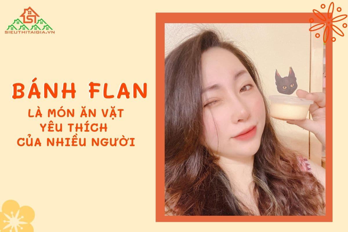 100g bánh flan chứa khoảng 145 calo