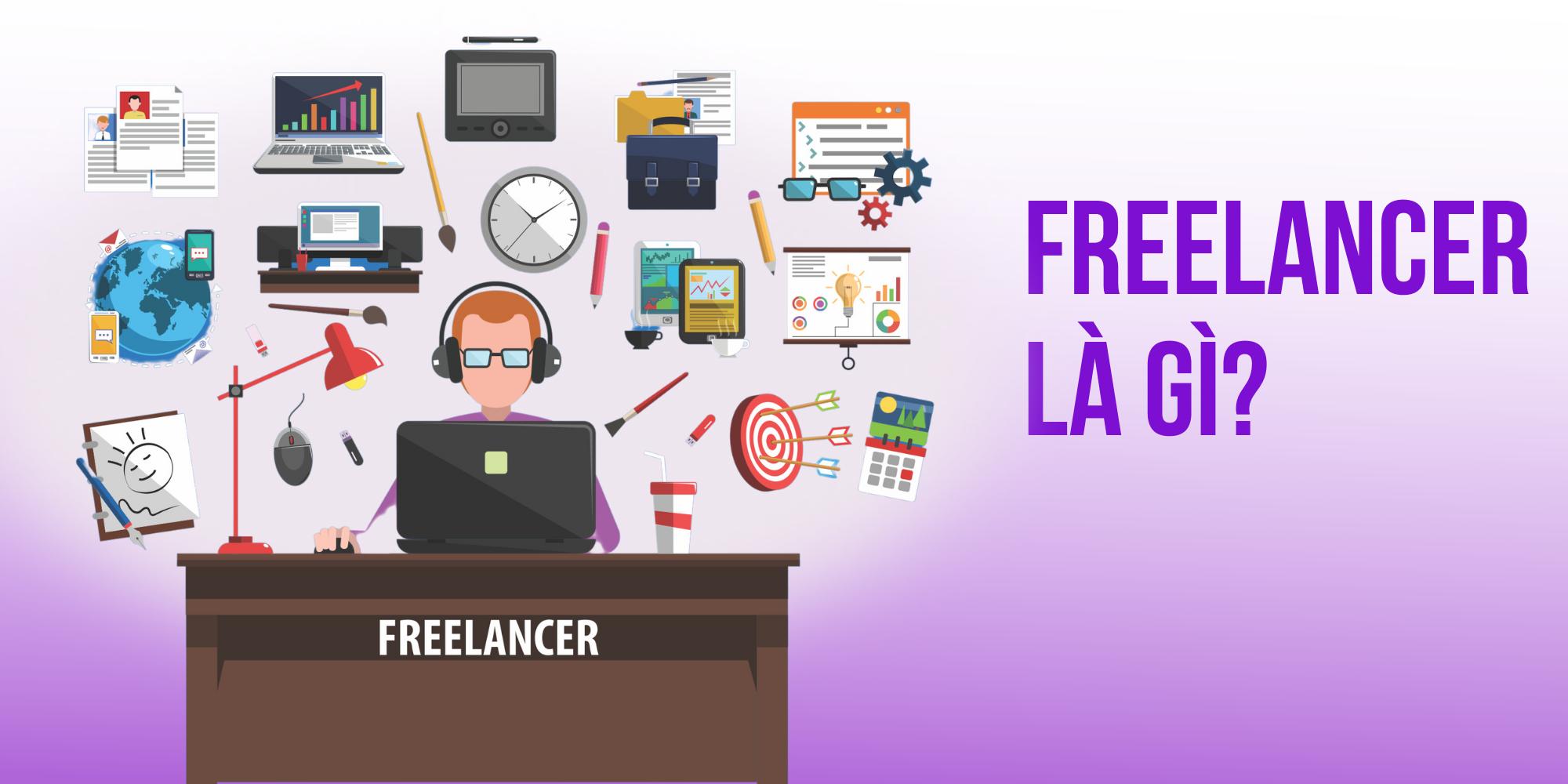 Tổng hợp các nghề freelancer phổ biến tại Việt Nam