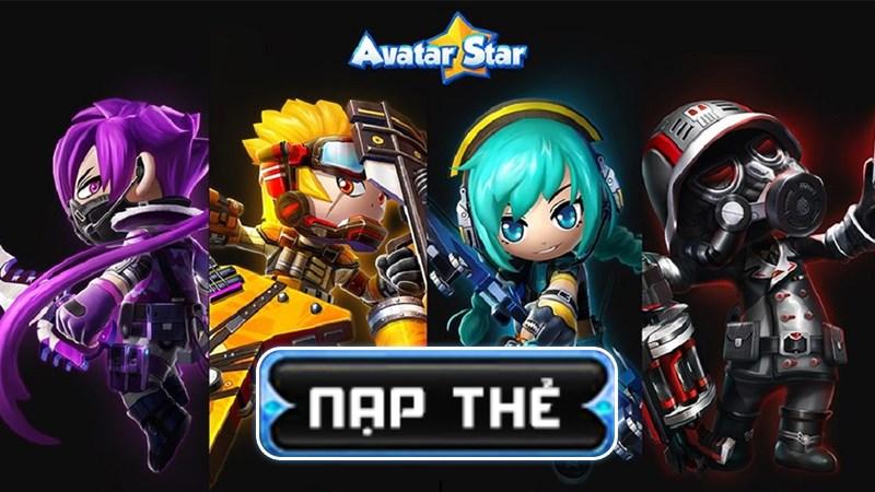 Hướng dẫn nạp thẻ cho Avatar Star