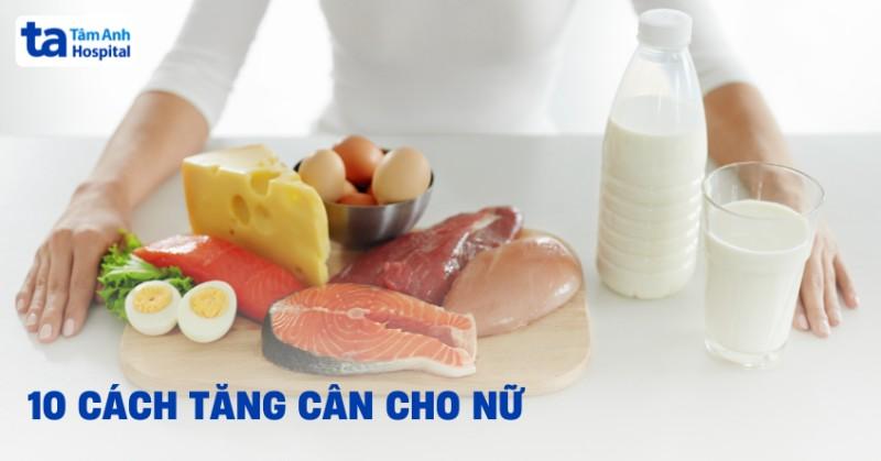 cách tăng cân cho nữ