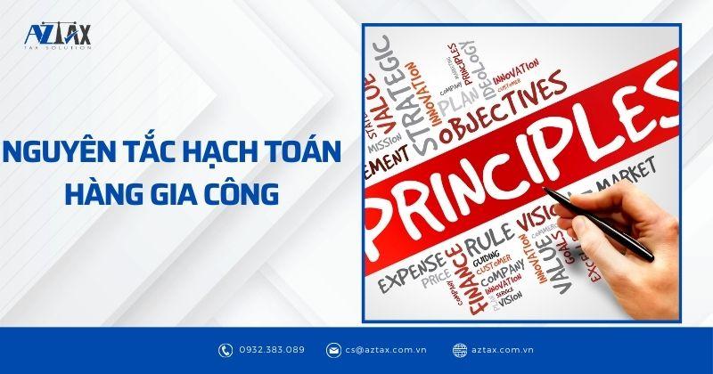 Hướng dẫn hạch toán hàng gia công theo Thông tư 200 và Thông tư 133