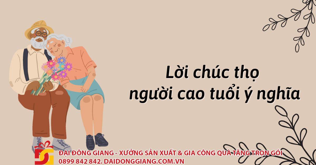 Mẫu lời chúc mừng thọ tinh tế và sâu sắc